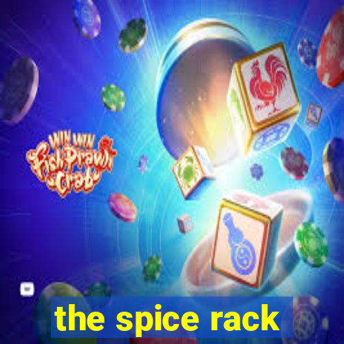 the spice rack