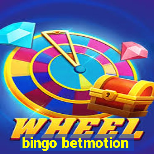 bingo betmotion