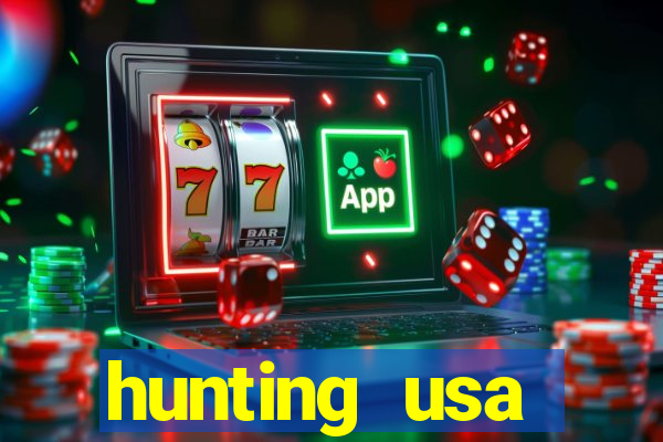 hunting usa dinheiro infinito