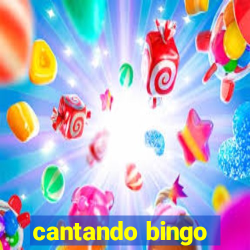 cantando bingo