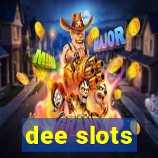 dee slots