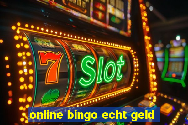 online bingo echt geld