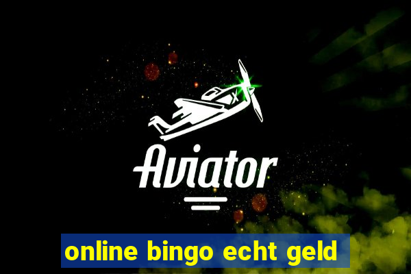 online bingo echt geld