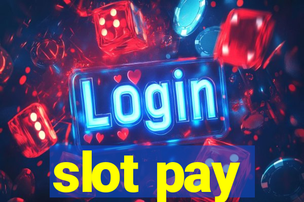 slot pay