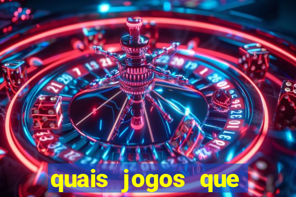 quais jogos que pagam dinheiro de verdade