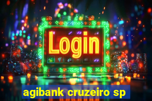 agibank cruzeiro sp