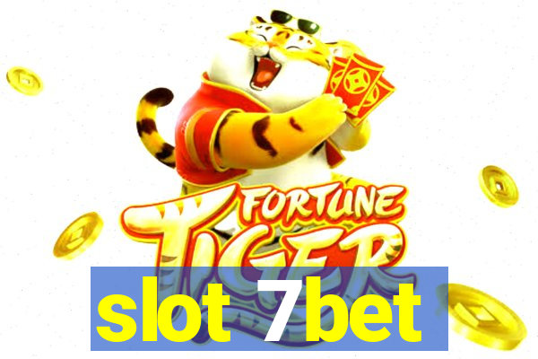 slot 7bet