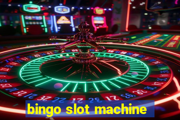 bingo slot machine