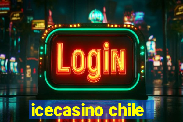 icecasino chile