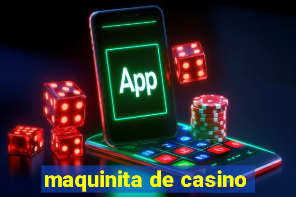 maquinita de casino