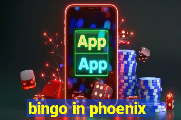 bingo in phoenix