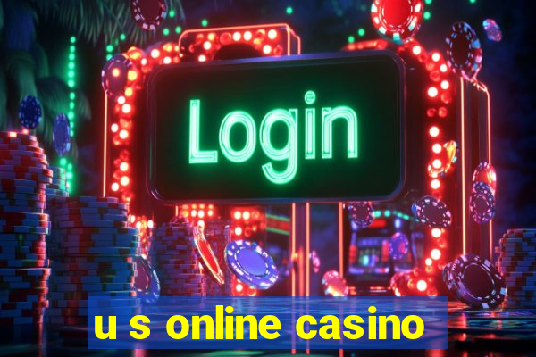 u s online casino