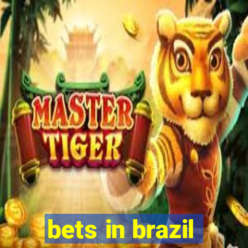 bets in brazil