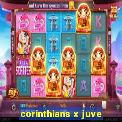 corinthians x juve