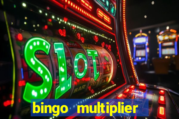 bingo multiplier scratch card