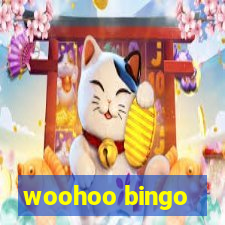 woohoo bingo