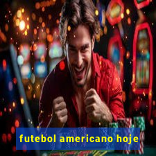 futebol americano hoje