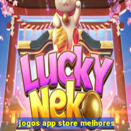 jogos app store melhores