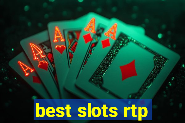 best slots rtp