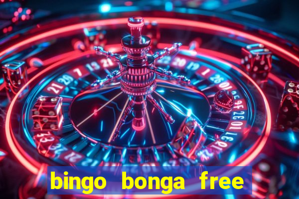 bingo bonga free spins 2023