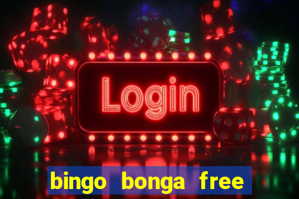 bingo bonga free spins 2023