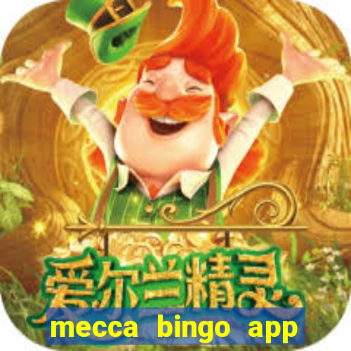 mecca bingo app for android