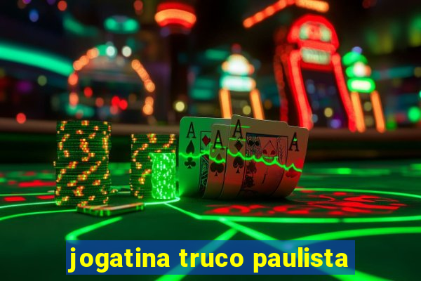 jogatina truco paulista