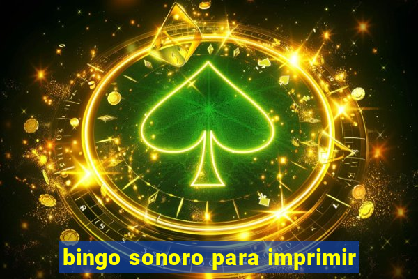 bingo sonoro para imprimir