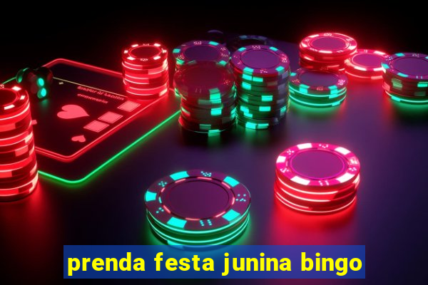 prenda festa junina bingo