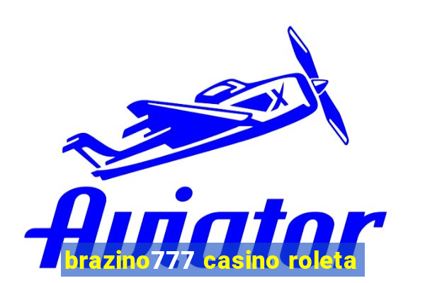 brazino777 casino roleta