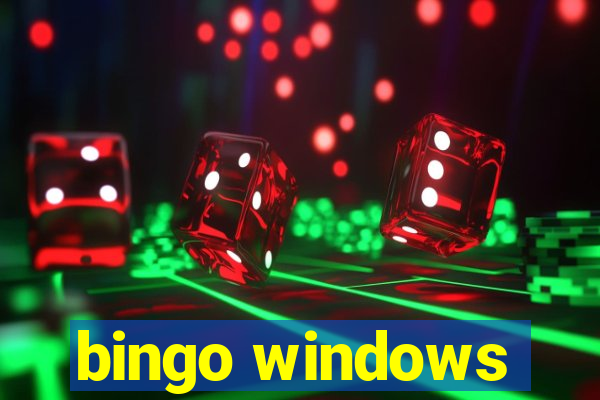 bingo windows