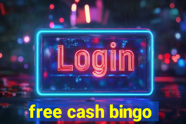 free cash bingo