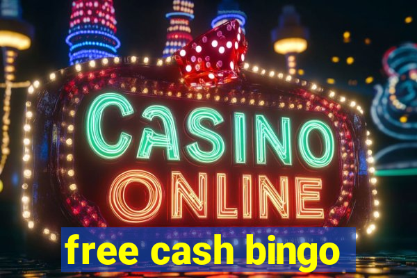 free cash bingo