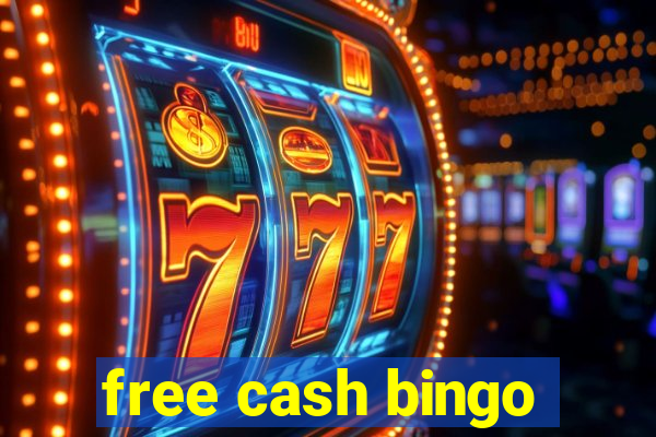 free cash bingo