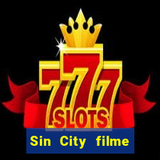 Sin City filme completo dublado download