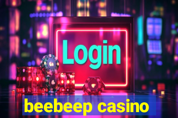 beebeep casino