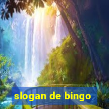 slogan de bingo