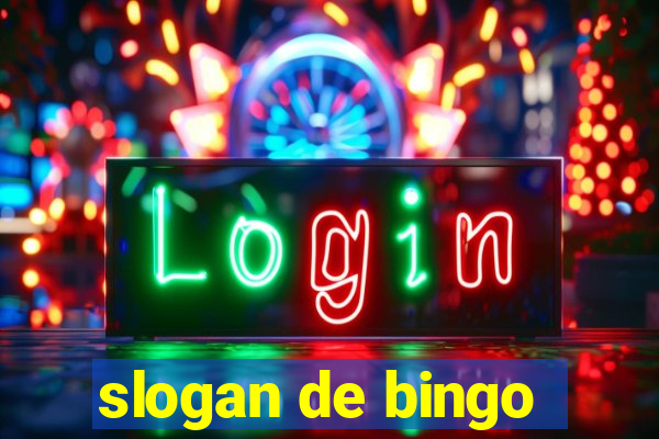 slogan de bingo