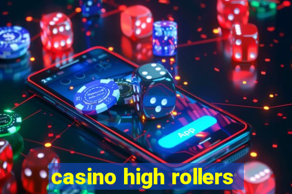 casino high rollers