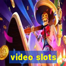 video slots