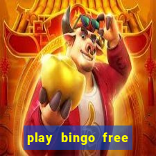 play bingo free online and win money