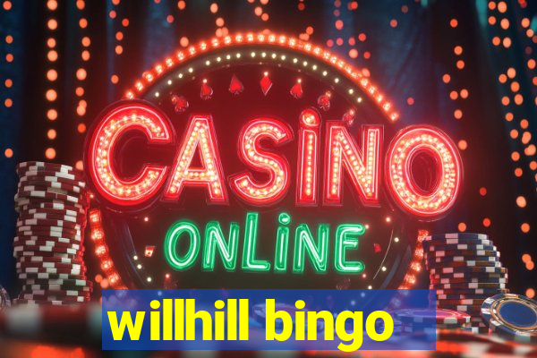 willhill bingo