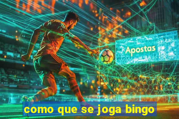 como que se joga bingo