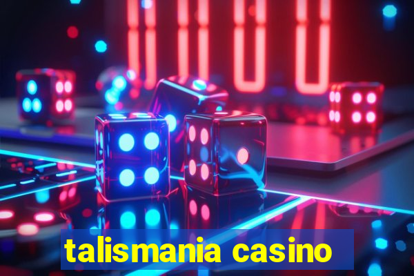 talismania casino