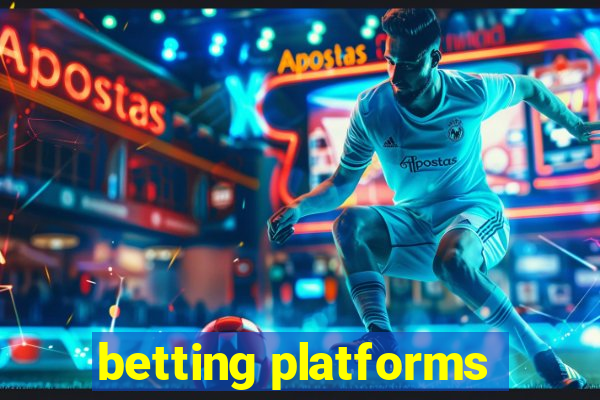 betting platforms