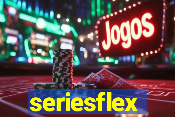 seriesflex