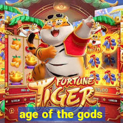 age of the gods