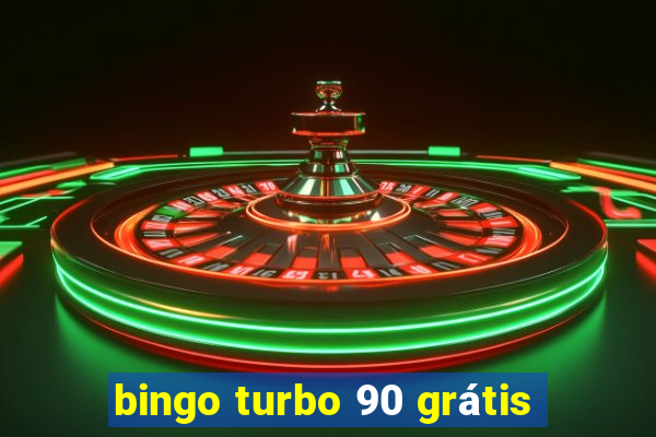 bingo turbo 90 grátis