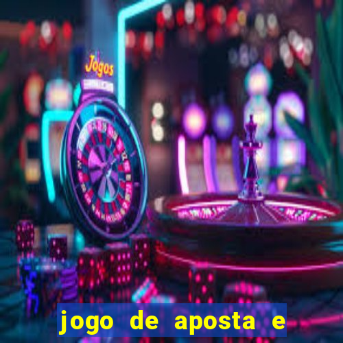 jogo de aposta e ganhar dinheiro