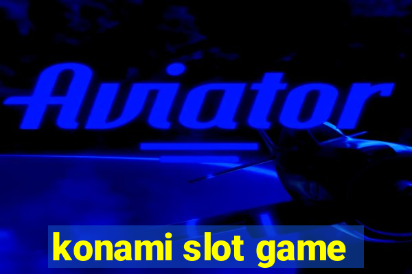 konami slot game